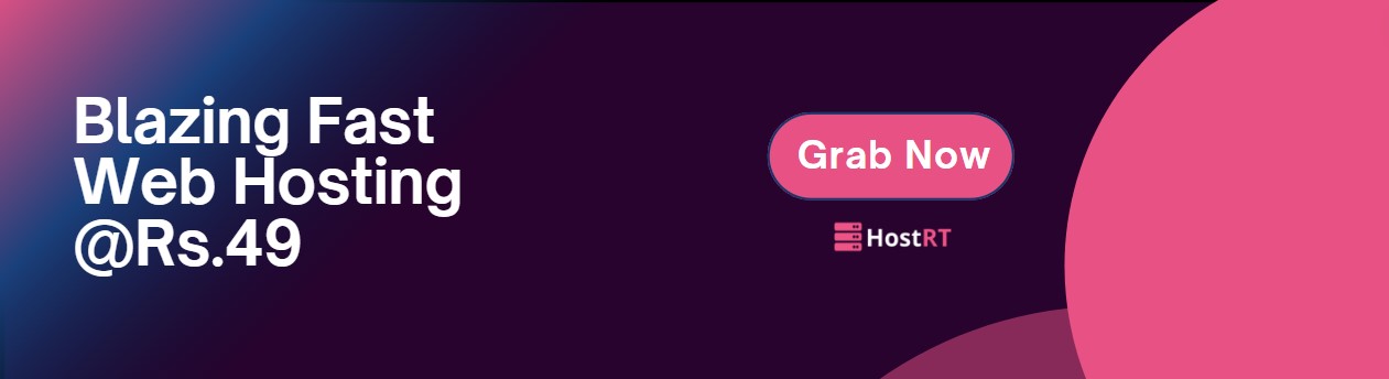 Get Web Hosting @Rs49 | Visit - HostRT.in Get Web Hosting @Rs49 | Visit - HostRT.in