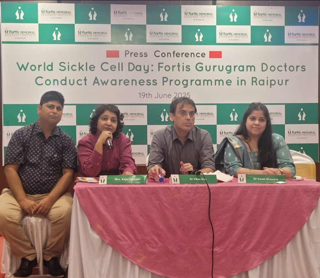 विश्व सिकल सेल रोग दिवसः फोर्टिस गुरुग्राम के डॉक्टरों ने रायपुर में जागरूकता कार्यक्रम का किया आयोजन